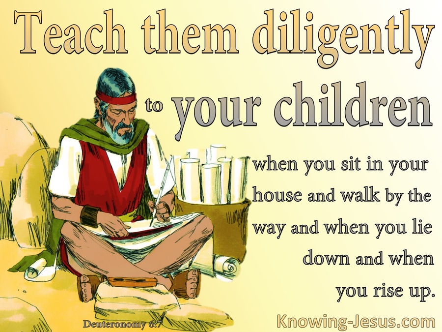 Deuteronomy 6:7 Teach Them Dilligently To Your Sons (yellow)